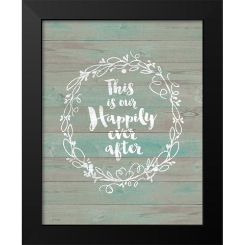 Happily Ever After Black Modern Wood Framed Art Print by Moulton, Jo