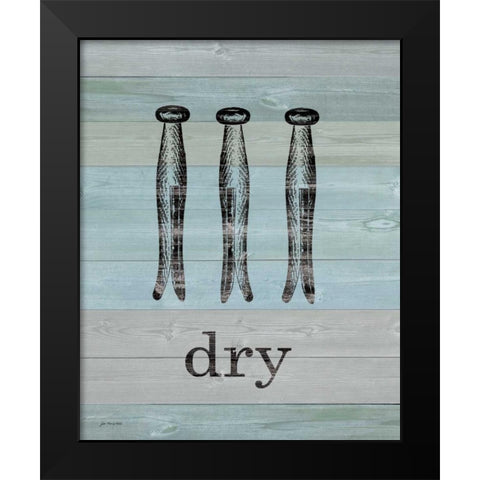 Dry on Wood Black Modern Wood Framed Art Print by Moulton, Jo