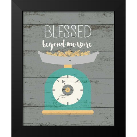 Blessed Beyond Measure Black Modern Wood Framed Art Print by Moulton, Jo