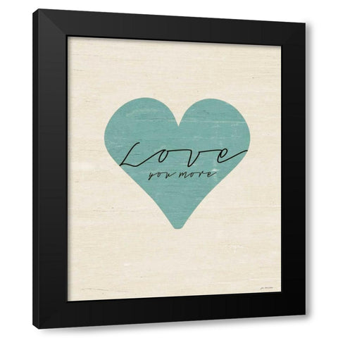 Love You More Heart Black Modern Wood Framed Art Print by Moulton, Jo