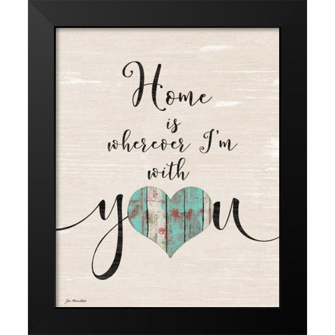 Home with You Black Modern Wood Framed Art Print by Moulton, Jo