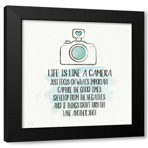 Life is Like a Camera Black Modern Wood Framed Art Print by Moulton, Jo