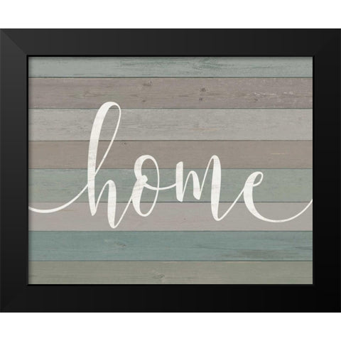 Rustic Home Script Black Modern Wood Framed Art Print by Moulton, Jo