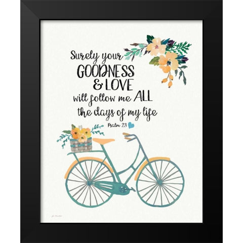 Goodness and Love Black Modern Wood Framed Art Print by Moulton, Jo