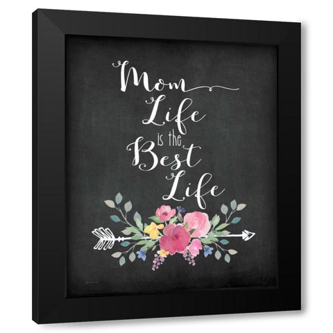 Mom Life Black Modern Wood Framed Art Print by Moulton, Jo