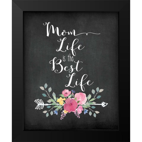Mom Life Black Modern Wood Framed Art Print by Moulton, Jo