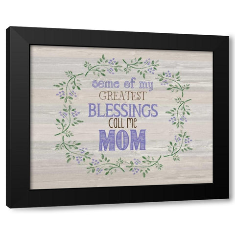 Moms Blessings Black Modern Wood Framed Art Print with Double Matting by Moulton, Jo