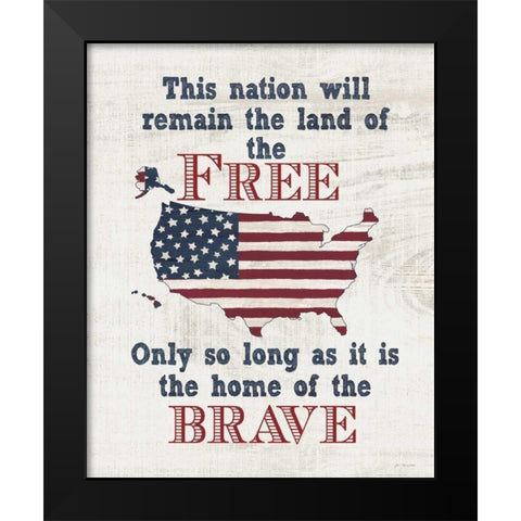 Home of the Brave Black Modern Wood Framed Art Print by Moulton, Jo