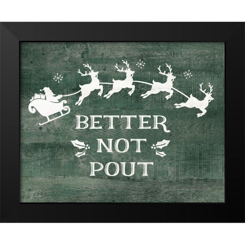 Better Not Pout Black Modern Wood Framed Art Print by Moulton, Jo
