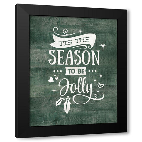 Season to be Jolly Black Modern Wood Framed Art Print by Moulton, Jo