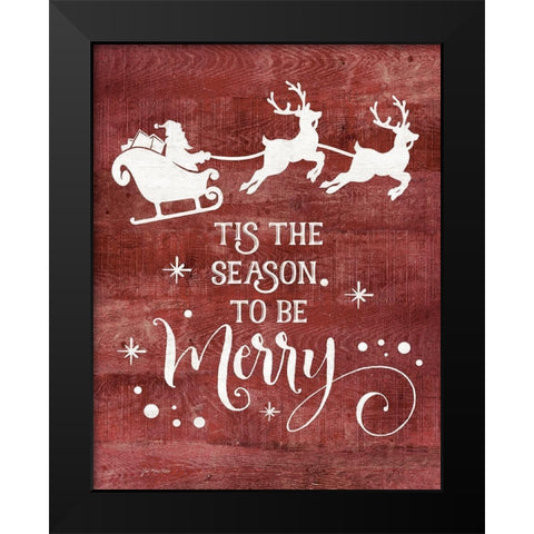 Season to be Merry Black Modern Wood Framed Art Print by Moulton, Jo