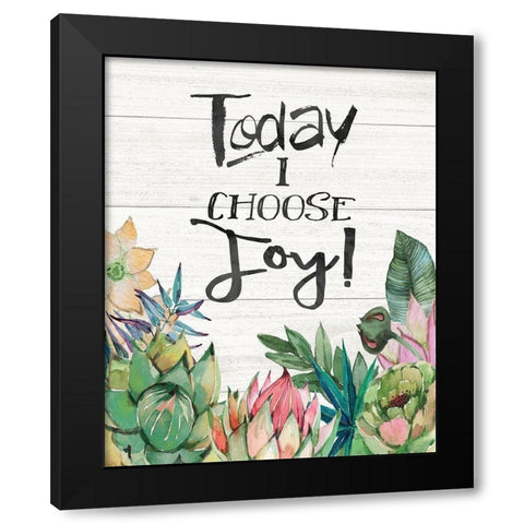 Today I Choose Joy Black Modern Wood Framed Art Print by Moulton, Jo