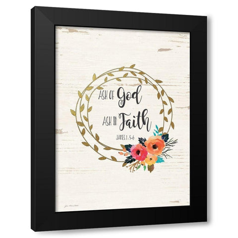 Ask of God Black Modern Wood Framed Art Print by Moulton, Jo