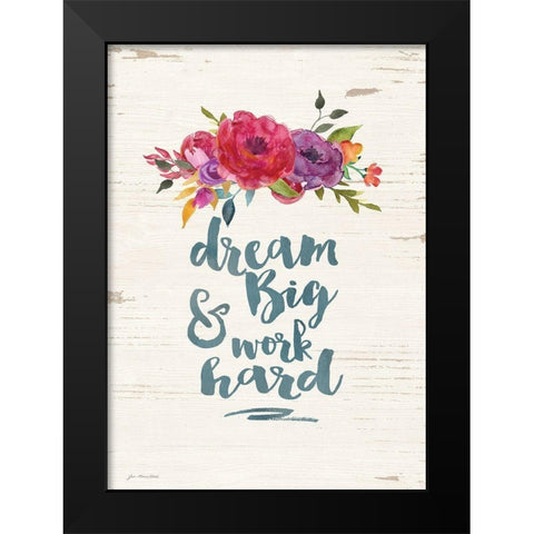 Dream Big Black Modern Wood Framed Art Print by Moulton, Jo