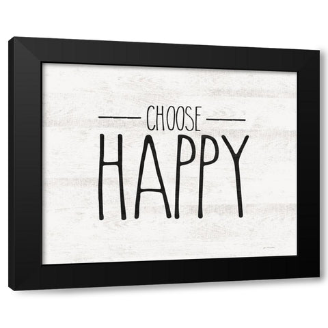 Choose Happy Black Modern Wood Framed Art Print by Moulton, Jo
