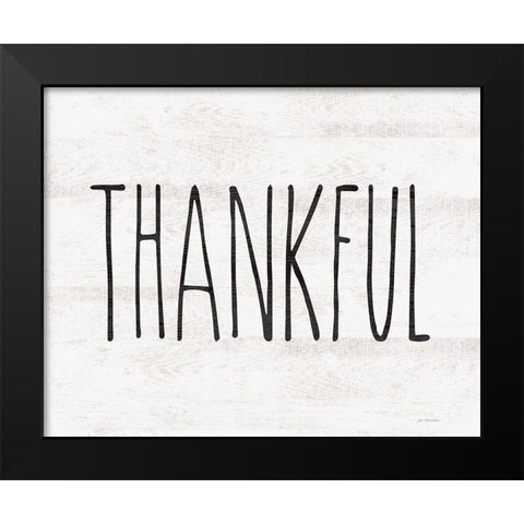 Thankful Black Modern Wood Framed Art Print by Moulton, Jo