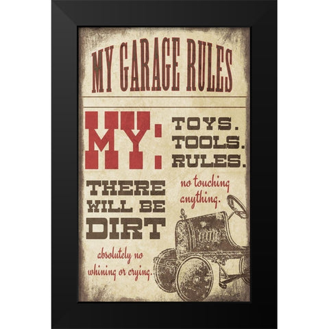 My Garage Rules Black Modern Wood Framed Art Print by Moulton, Jo