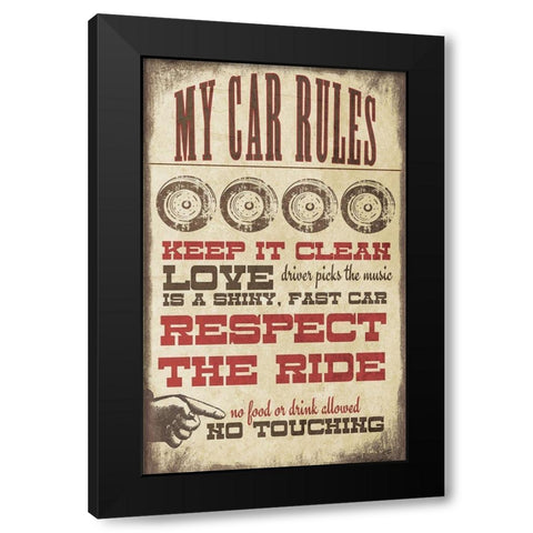 My Car Rules Black Modern Wood Framed Art Print with Double Matting by Moulton, Jo