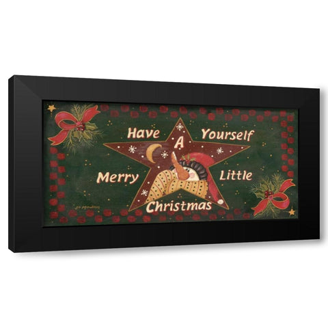 Have Yourself Black Modern Wood Framed Art Print with Double Matting by Moulton, Jo