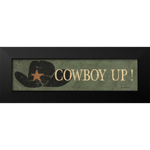 Cowboy Up Black Modern Wood Framed Art Print by Moulton, Jo