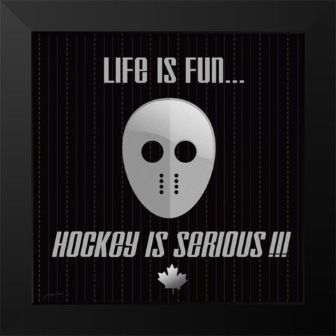 Hockey Is Serious Black Modern Wood Framed Art Print by Moulton, Jo