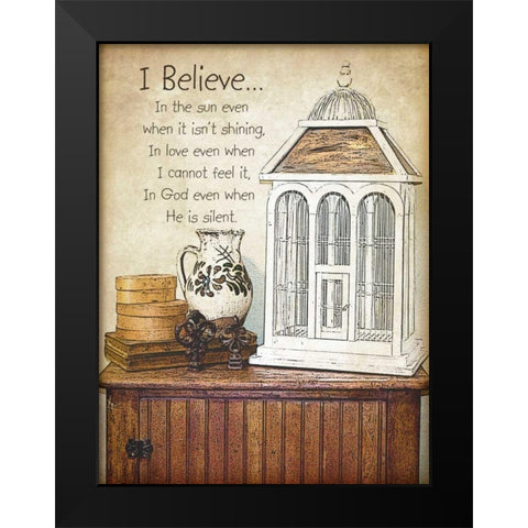 I Believe Black Modern Wood Framed Art Print by Moulton, Jo