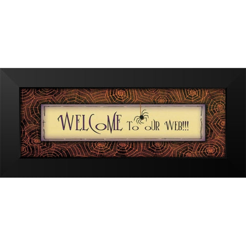 Welcome to Our Web Black Modern Wood Framed Art Print by Moulton, Jo