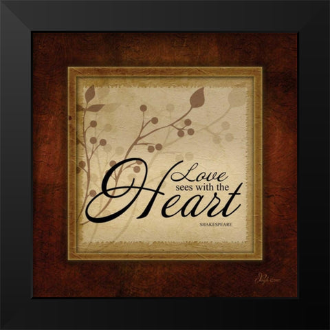 Love See With the Heart Black Modern Wood Framed Art Print by Pugh, Jennifer