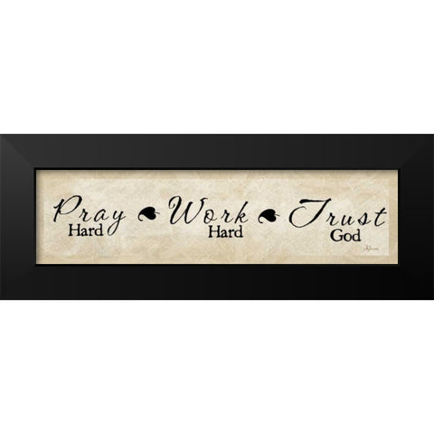 Pray Hard Black Modern Wood Framed Art Print by Pugh, Jennifer