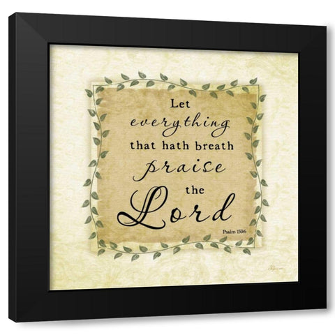 Praise the Lord Black Modern Wood Framed Art Print with Double Matting by Pugh, Jennifer