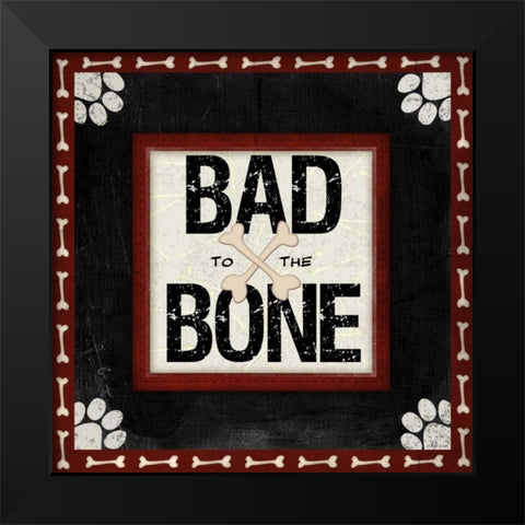 Bad to the Bone Black Modern Wood Framed Art Print by Pugh, Jennifer