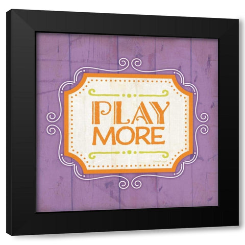 Play Often Black Modern Wood Framed Art Print with Double Matting by Pugh, Jennifer