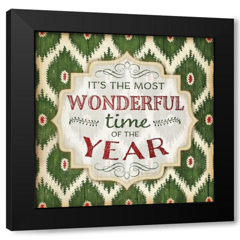 Its the Most Wonderful Time Black Modern Wood Framed Art Print with Double Matting by Pugh, Jennifer