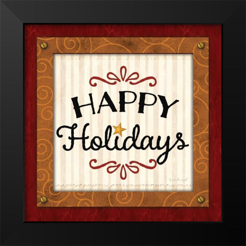 Happy Holiday  Black Modern Wood Framed Art Print by Pugh, Jennifer