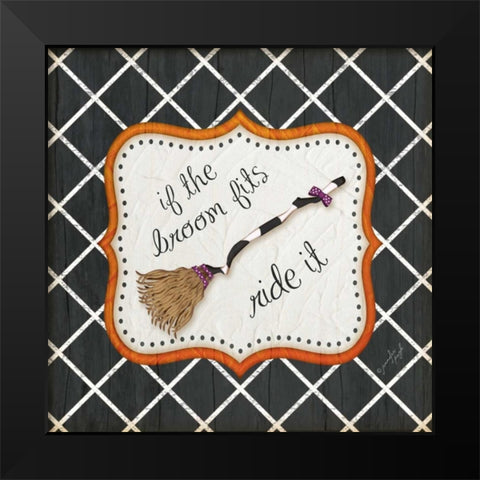 If the Broom fits Black Modern Wood Framed Art Print by Pugh, Jennifer