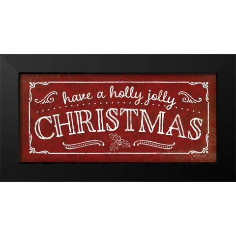 Holly Jolly Christmas Black Modern Wood Framed Art Print by Pugh, Jennifer