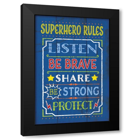 Superhero Rules Black Modern Wood Framed Art Print by Pugh, Jennifer