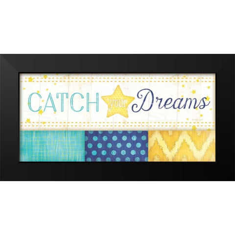 Catch Your Dreams Black Modern Wood Framed Art Print by Pugh, Jennifer