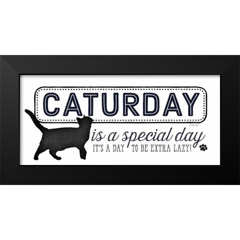 Caturday Black Modern Wood Framed Art Print by Pugh, Jennifer