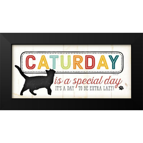 Caturday - Color Black Modern Wood Framed Art Print by Pugh, Jennifer