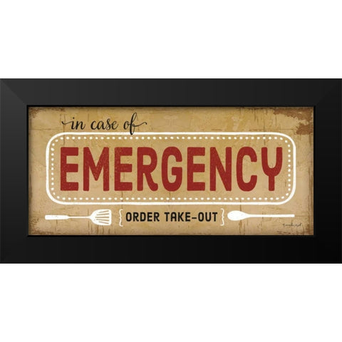 In Case of Emergency Black Modern Wood Framed Art Print by Pugh, Jennifer