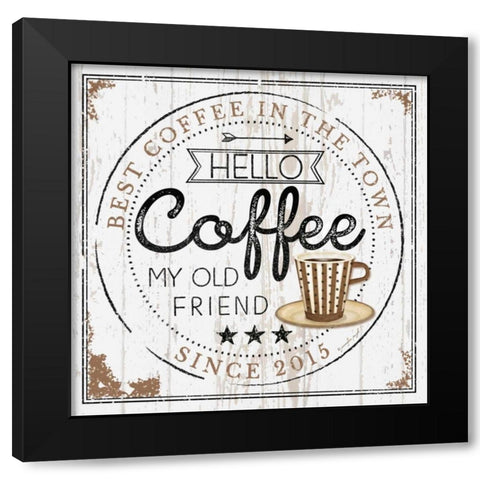 Hello Coffee Black Modern Wood Framed Art Print by Pugh, Jennifer