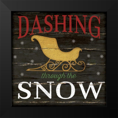Dashing Through the Snow Black Modern Wood Framed Art Print by Pugh, Jennifer