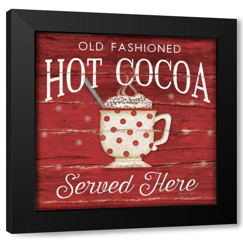 Hot Cocoa Served Here Black Modern Wood Framed Art Print with Double Matting by Pugh, Jennifer