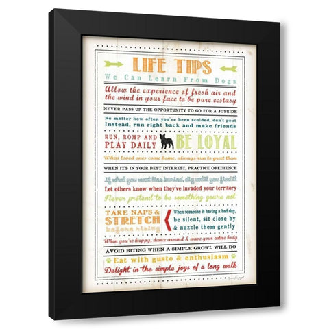 Life Tips - Dog Black Modern Wood Framed Art Print by Pugh, Jennifer