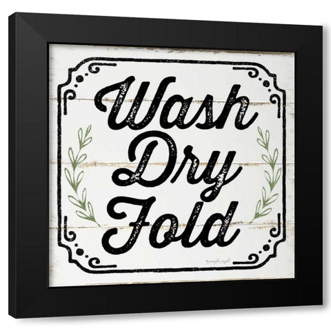 Wash, Dry, Fold, II Black Modern Wood Framed Art Print by Pugh, Jennifer