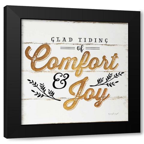 Comfort and Joy Black Modern Wood Framed Art Print by Pugh, Jennifer