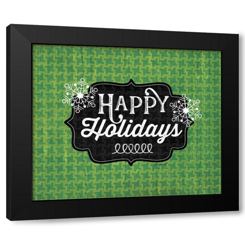 Happy Holidays - Green Black Modern Wood Framed Art Print by Pugh, Jennifer