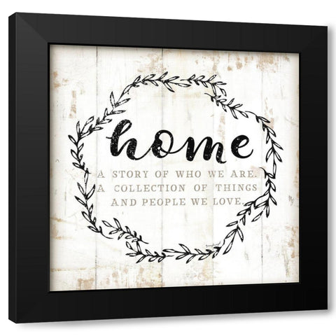 Home - A Story of Where We Are  Black Modern Wood Framed Art Print with Double Matting by Pugh, Jennifer