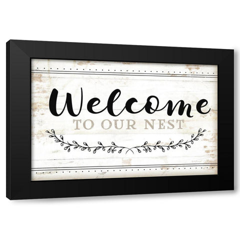 Welcome to Our Nest Black Modern Wood Framed Art Print with Double Matting by Pugh, Jennifer